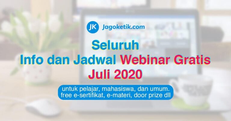 Seluruh Info Dan Jadwal Webinar Gratis Juli 2020 - Page 5 Of 6