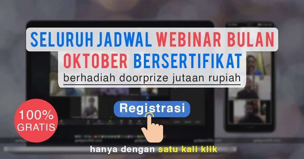 Seluruh Jadwal Webinar Oktober Bersertifikat Gratis
