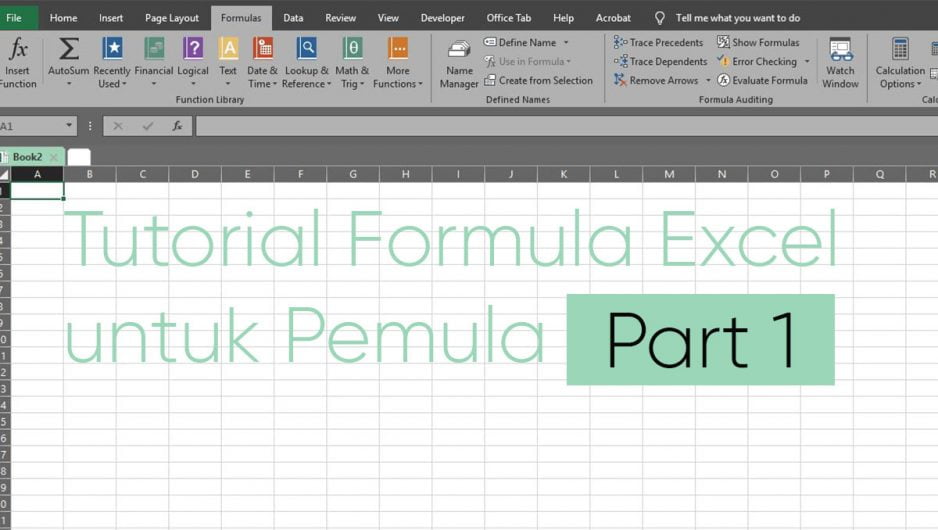 Tutorial Formula Excel untuk Pemula – Part 1