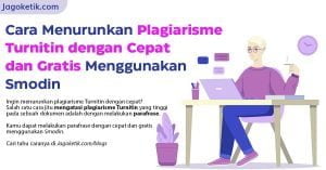 Cara Menurunkan Plagiarisme Turnitin Di Smodin Gratis!