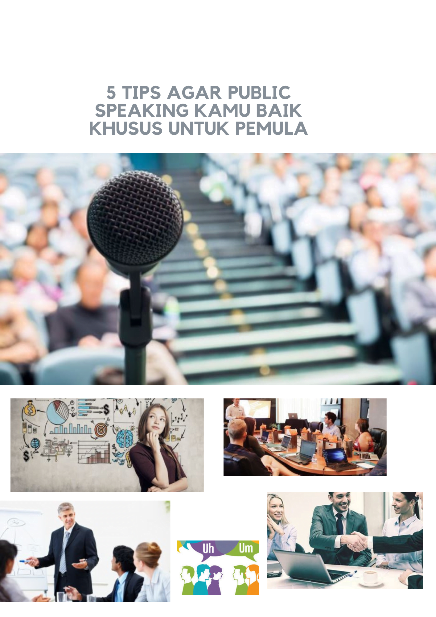 5 Tips Agar Public Speaking Kamu Baik Khusus Untuk Pemula