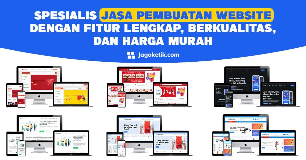 Jasa Pembuatan Website Murah & Terbaik Bergaransi, 24 Jam