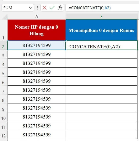 Cara menampilkan angka 0 di Excel menggunakan rumus