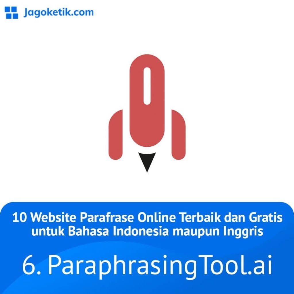 Situs web parafrase online terbaik dan gratis - ParaphrasingTool
