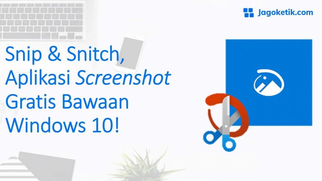 Ajaib, Ini Cara Screenshot tanpa Keyboard di Windows 10!