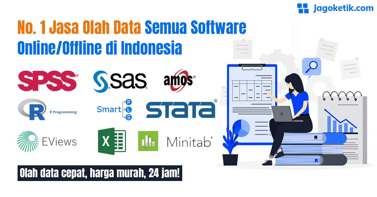 Spesialis Jasa Olah Data Statistik No. 1 di Indonesia