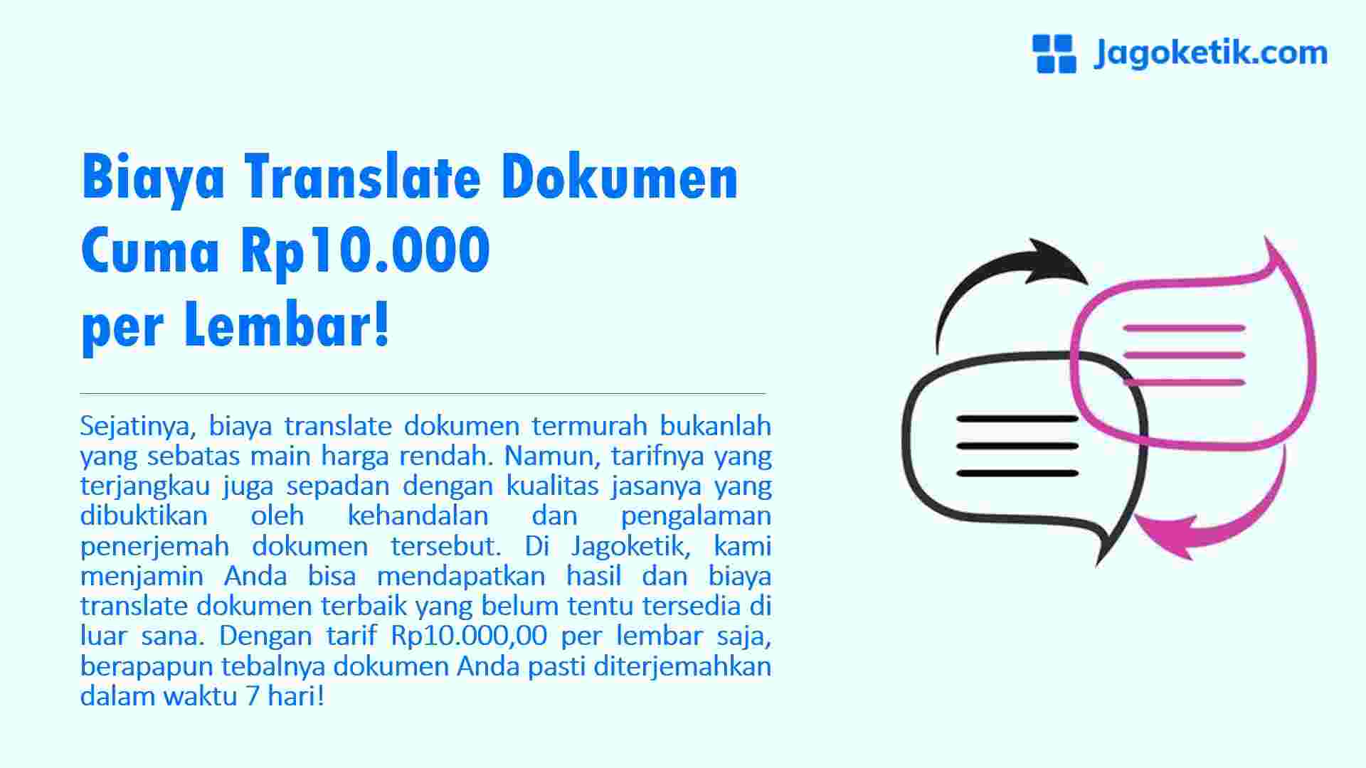 Biaya Translate Dokumen Cuma Rp10.000 per Lembar!