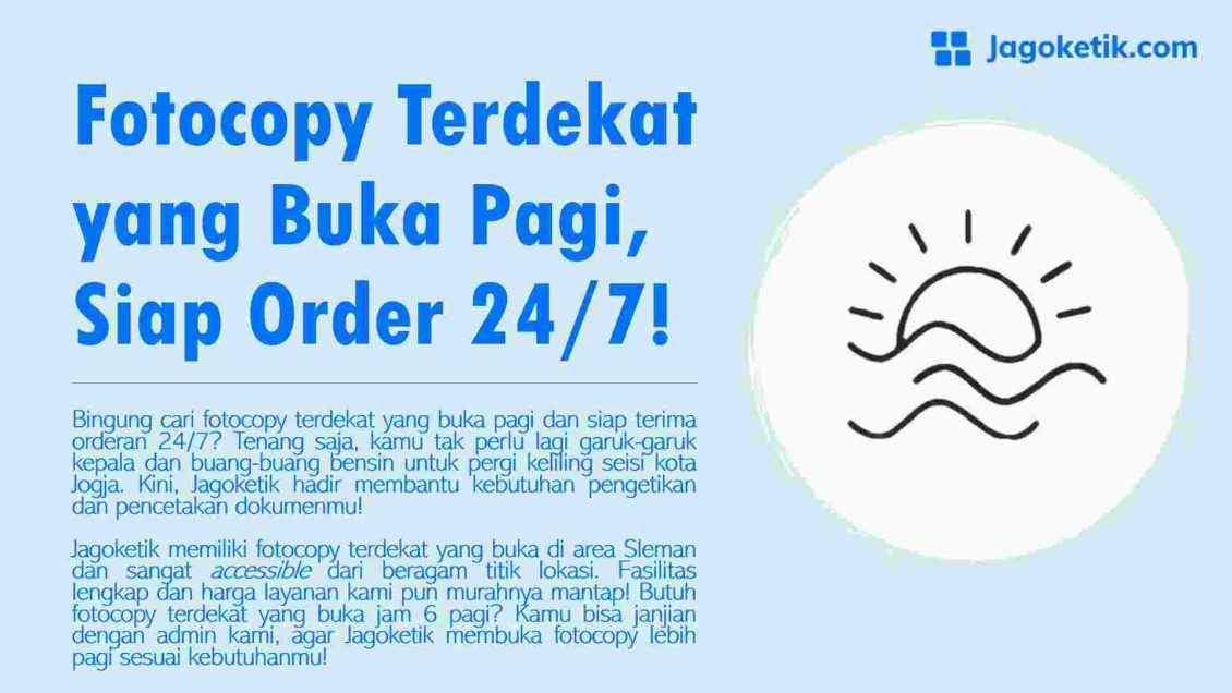 Fotocopy Terdekat yang Buka Pagi, Siap Order 24/7! - Jagoketik.com