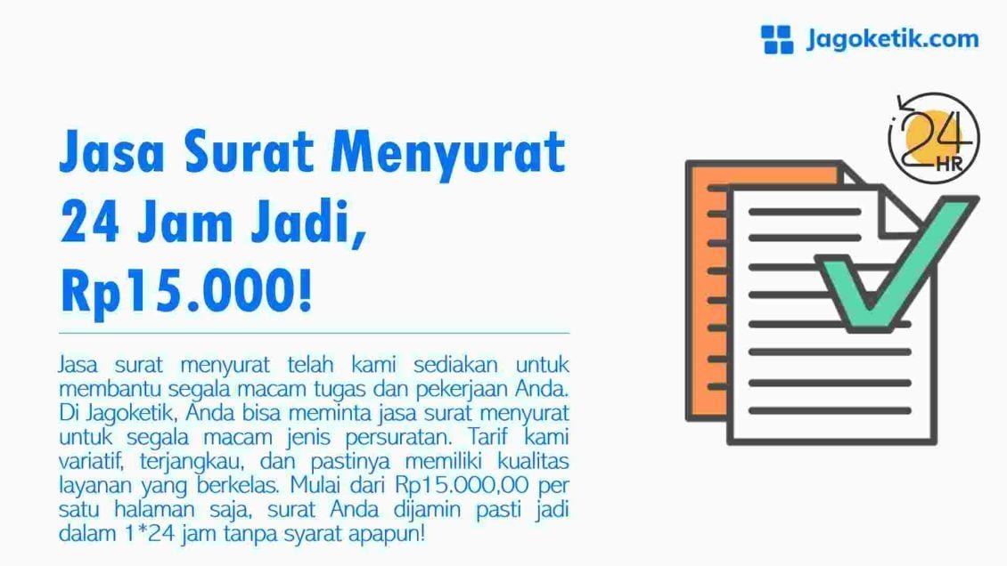 Jasa Surat Menyurat 24 Jam Jadi, Rp15.000! - Jagoketik.com