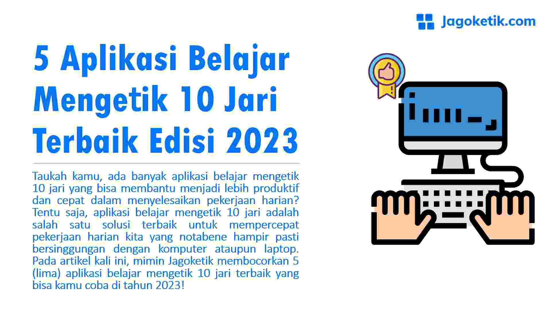 5 Aplikasi Belajar Mengetik 10 Jari Terbaik Edisi 2023