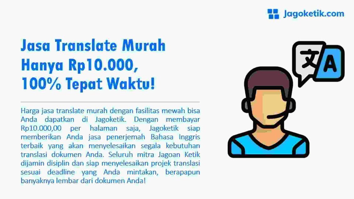 Jasa Translate Murah Hanya Rp10.000, 100% Tepat Waktu! - Jagoketik.com