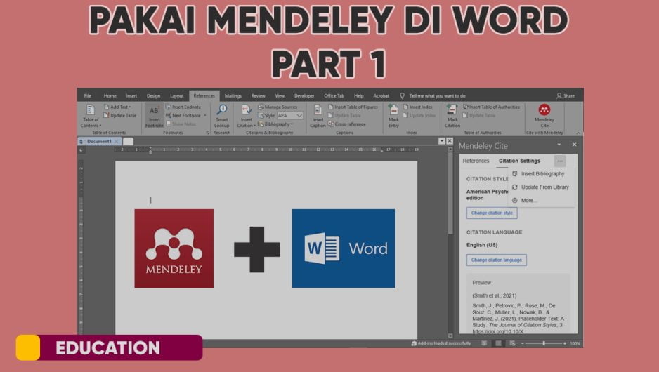 Kupas Tuntas Penggunaan Mendeley ke Microsoft Word – Part 1