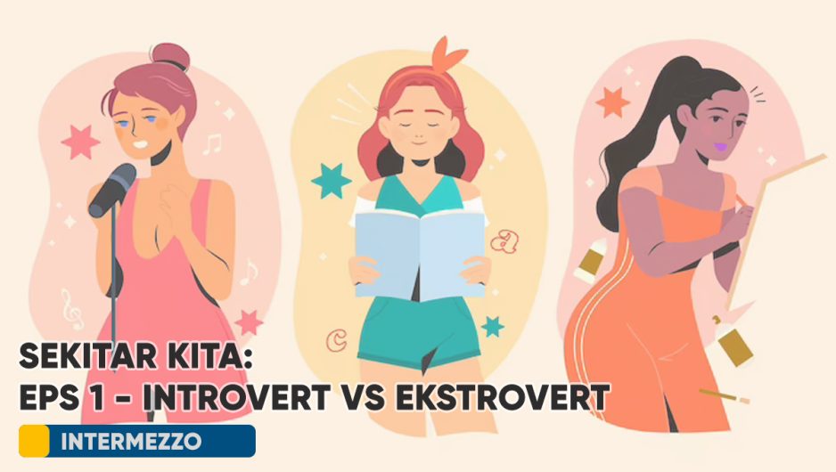 Sekitar Kita: Introvert vs Ekstrovert