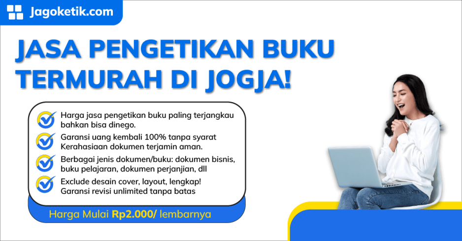 Jasa Pengetikan Buku Termurah di Jogja, Mulai Rp2000 per Lembarnya!