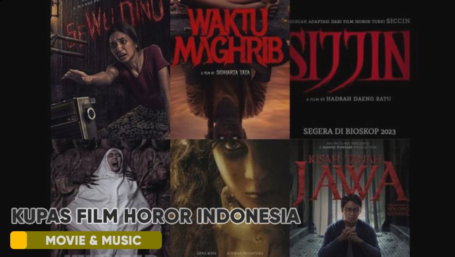 Kupas Film Horor di Indonesia