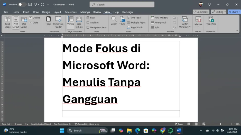 Mode Fokus di Microsoft Word: Menulis Tanpa Gangguan
